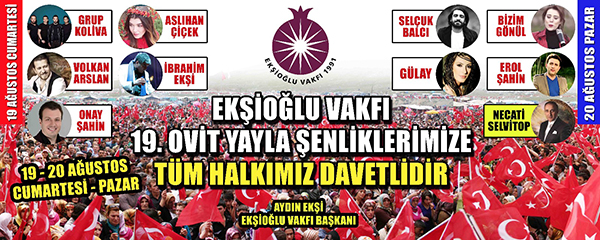OVİT YAYLA ŞENLİKLERİ BAŞLIYOR