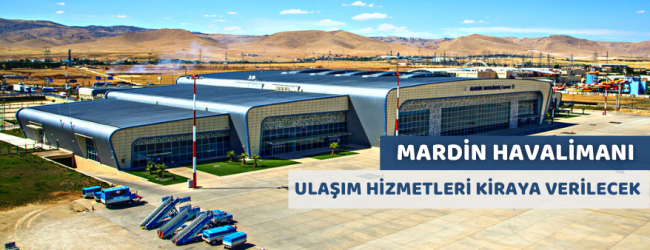 Mardin Havalimanında ulaşım ihalesi