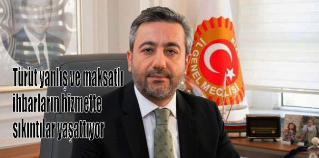 Sahte ihbarlar zaman alıyor