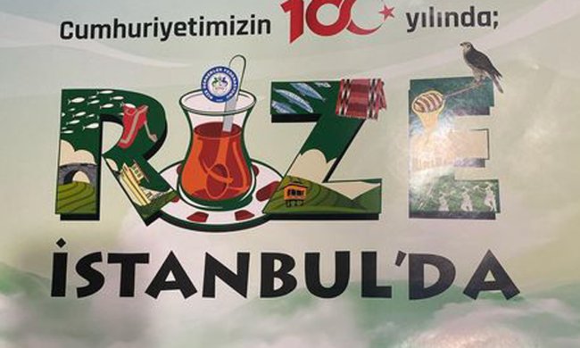 RİZE KÜLTÜRÜ İLE İSTANBUL”A TAŞINACAK