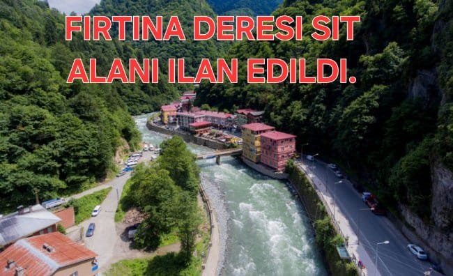 FIRTINA VADİSİ TESCİl ALDI