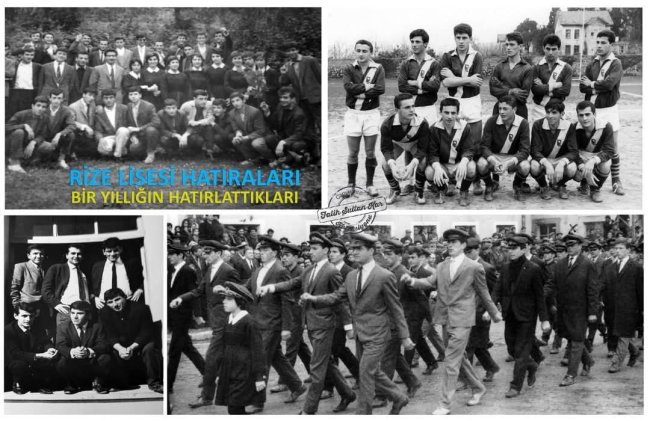RİZE LİSESİ HATIRALARI