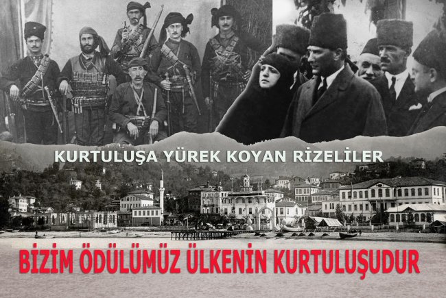 KURTULUŞA YÜREK KOYAN RİZELİLER