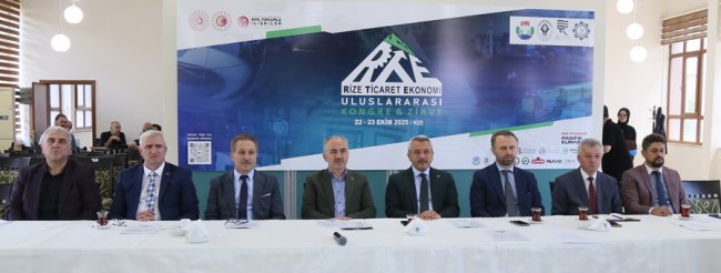 Uluslararası Rize Ticaret ve Ekonomi Kongresi Zirvesi yapıldı